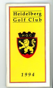 Book - Handbook, Heidelberg Golf Club, Heidelberg Golf Club Members Handbook 1994, 1994