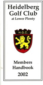 Book - Handbook, Heidelberg Golf Club, Heidelberg Golf Club Members Handbook 2002, 2002