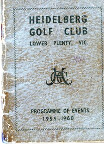 Booklet - Program, Heidelberg Golf Club, Heidelberg Golf Club: Programme of events 1959-1960, 1959