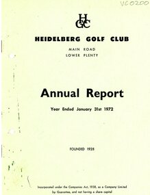 Booklet - Annual Report, Heidelberg Golf Club, Lower Plenty: Annual Report, Year ended January 31st, 1972, 07/04/1972