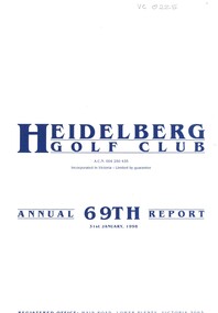 Booklet - Annual Report, Heidelberg Golf Club, Heidelberg Golf Club [Lower Plenty]: 69th Annual Report, Year ended January 31st, 1998