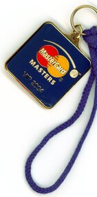 Badge - Admission Badge, Westport Marketing, Admission tag to Mastercard Masters 2004, 2004