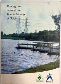 Book, Greening Australia Victoria, Planting near transmission lines in Victoria: a guide, 1997c