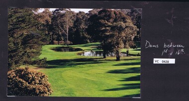 Photograph, Dams between 1st and 16th fairways: Heidelberg Golf Club, 2000c