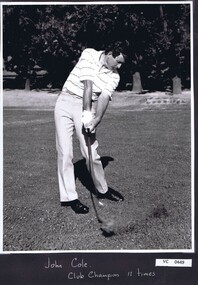 Photograph, John Cole - Club Champion 11 times: Heidelberg Golf Club