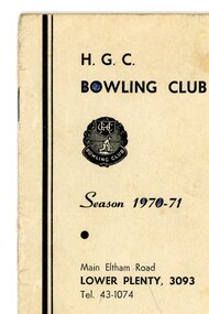 Booklet - Program, Heidelberg Golf Club Bowling Club, Heidelberg Golf Club Bowling Club: Season 1970-71, 1970