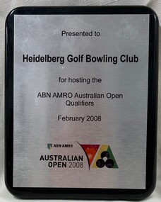 Memorabilia - Commemorative Plaque, Heidelberg Golf Club Bowling Club: commemorative plaque 2008, 2008