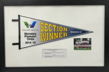 Memorabilia - Framed Pennant Flag, Heidelberg Golf Club Bowling Club: Bowls Victoria. Midweek Pennant. Open, 2014/2015, 2015