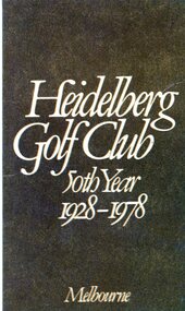 Card - Score Card, Heidelberg Golf Club, Heidelberg Golf Club 50th Year 1928-1978, 1978