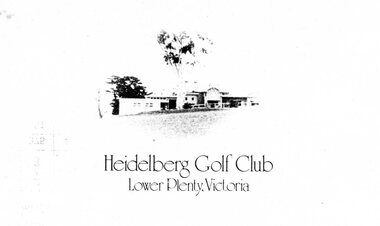 Card - Score Card, Heidelberg Golf Club, Heidelberg Golf Club - Lower Plenty, Victoria, 1990s