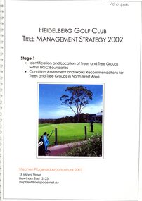 Document - Report, Stephen Fitzgerald Arboriculture, Tree management strategy 2002: Stage 1, 2002=2003