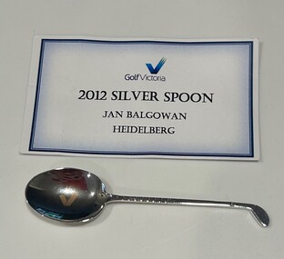 Memorabilia - Spoon, Women's Golf Victoria, Golf Victoria Silver Spoon 2012, 2012