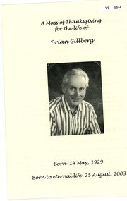 Pamphlet, A Mass of thanksgiving for the life of Brian Gillberg 1929-2003, 2003
