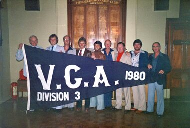 Photograph, Heidelberg Golf Club, Men's Pennant, Division 3 1980: Heidelberg team with flag, 1980