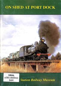 Book, R. Sampson, On Shed at Port Dock, 1997