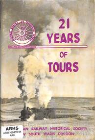 Book, Australian Railway Historical Society NSW Division, 21 Years of Tours - ARHS NSW Division, 1968