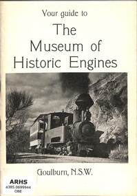 Book, Leon Oberg, Your guide to The Museum of Historic Engines Goulburn NSW, 1972