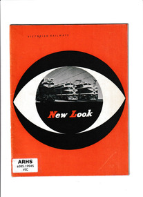 Booklet, Victorian Railways Public Relations and Betterment Board, Victorian Railways New Look, 1956