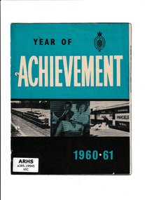 Booklet, Victorian Railways Public Relations and Betterment Board, Year of achievement 1960-1961, 1961