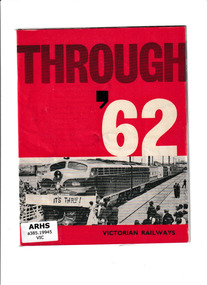 Booklet, Victorian Railways, Through' 62, 1962