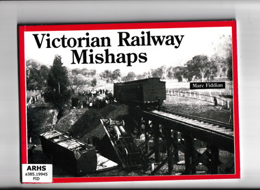 Book, Pakenham Gazette, Victorian railway mishaps, 1990