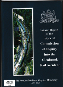 Book, The Commission, Interim report of the Special Commission of Inquiry into the Glenbrook Rail Accident, 2001