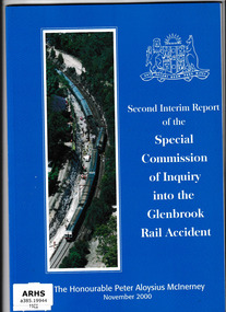 Book, The Commission, Second interim report of the Special Commission of Inquiry into the Glenbrook Rail Accident, 2001
