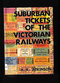 Book, HK Atkinson, Suburban tickets of the Victorian railways, 1991