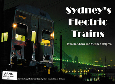 Book, John Beckhaus et al, Sydney's Electric Trains, 2007