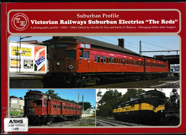 Book, Train Hobby Publications, Victorian railways suburban electrics "The reds" : a photographic profile - 1950's-1980's, 2000