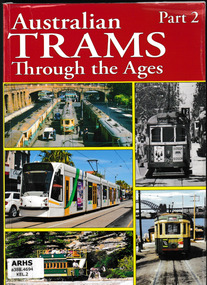 Book, Topmill Pty Ltd, Australian trams through the ages, volume 2, 2015