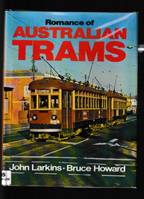 Book, Rigby et al, Romance of Australian trams, 1978