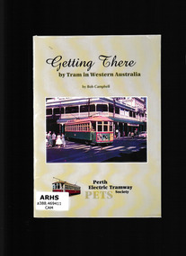 Book, Getting there by Tram in Western Australia, 1999