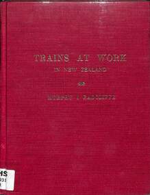 Book, Murphy, J.A, Trains at Work in New Zealand, 1973