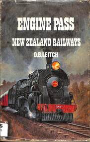 Book, Leitch, David B, Engine Pass New Zealand Railways, 1967