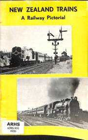 Booklet, Hodge, Peter et al, New Zealand Trains A Railway Pictorial, 1960
