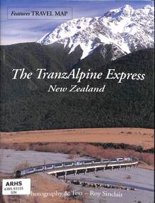 Book, Sinclair, Roy, The TranzAlpine Express New Zealand, 2004