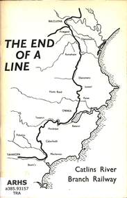 Book, The End of a Line - Catlins River Branch Railway, 1971