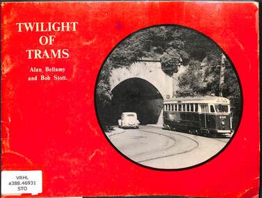 Book, Bob Stott et al, Twilight of trams, 1974