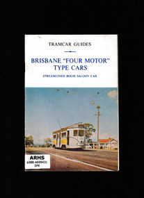 Book, South Pacific Electric Railway, Brisbane "four motor"type cars - Streamlined bogie saloon car, 1974