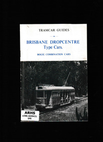 Book, South Pacific Electric Railway, Brisbane dropcentre type cars - Bogie combination cars, 1974