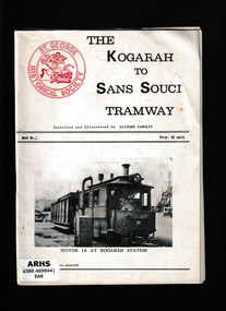 Booklet, St. George Historical Society, The Kogarah to Sans Souci tramway, 1967?
