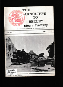 Booklet, Eardley, Gifford, The Arncliffe to Bexley steam tramway, 196-?