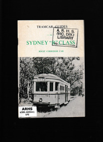 Booklet, South Pacific Electric Railway Co-operative Society, Sydney "R" class : bogie corridor car, 197?