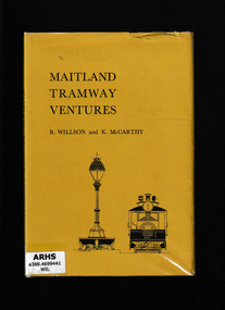 Book, South Pacific Electric Railway, Maitland tramway ventures, 1965