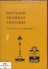 Book, South Pacific Electric Railway, Maitland tramway ventures, 1965