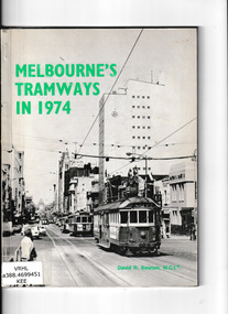 Book, Transit press, Melbourne's tramways in 1974, 1974