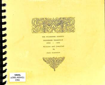 Book, Cranston, Jack, The Melbourne streets: Passenger transport 1850-1940, ????