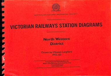 Book, Langford, Weston, Victorian Railway Station Diagrams 1956-1960 - North Western District, 1956-1960