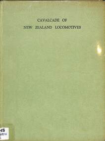 Book, Palmer, A. N. et al, Cavalcade of New Zealand Locomotives, 1957